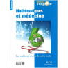 Mathématiques et médecine - Bibliothèque Tangente n° 58