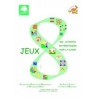 JEUX 8 - Des activités mathématiques pour la classe