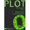 PLOT 47 - Troisième trimestre 2014 