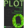 PLOT 55 - Troisième trimestre 2016