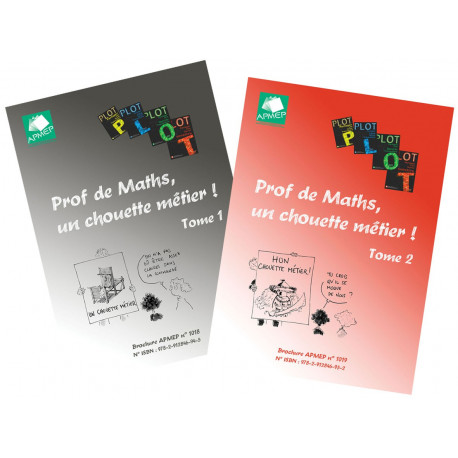 Lot "Prof de Maths, un chouette métier ! Tomes 1 & 2