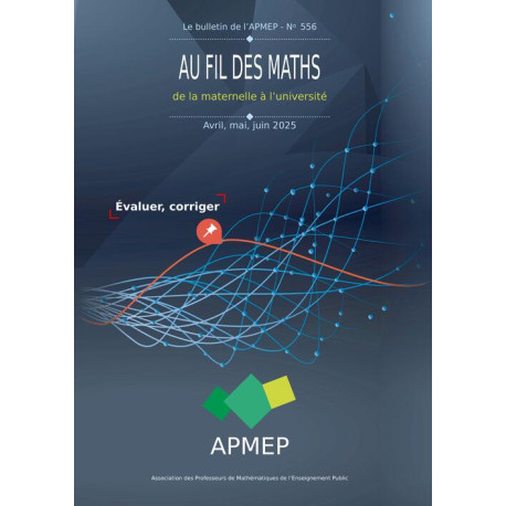AU FIL DES MATHS n° 556