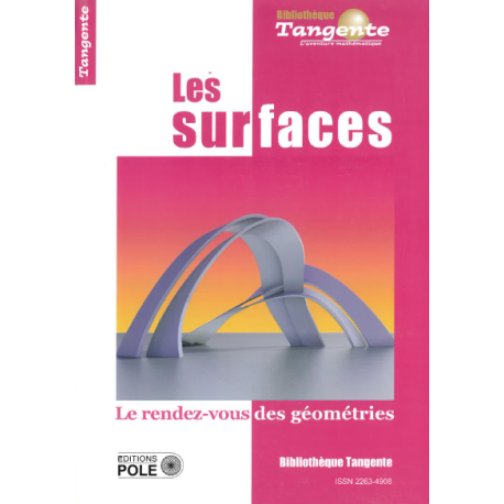 Les surfaces - Bibliothèque Tangente n° 70