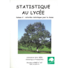 Statistique au lycée - Volume 2 : Activités statistiques pour la classe