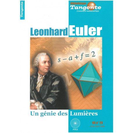 Leonard Euler - Bibliothèque Tangente n° 29