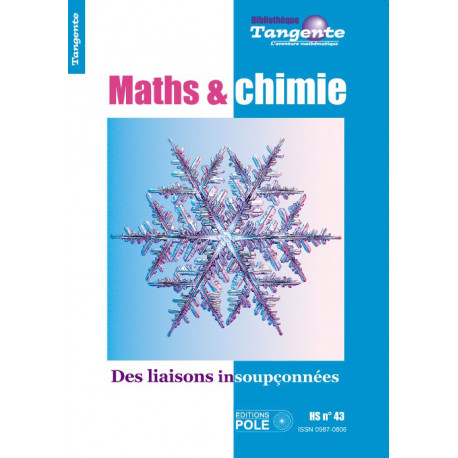 Maths et chimie HS. TANGENTE 43