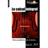 Le calcul intégral - Bibliothèque Tangente n° 50
